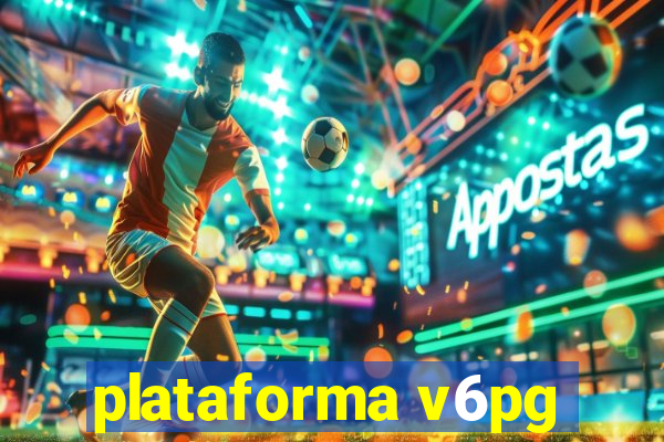 plataforma v6pg